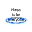 Base is for everyone